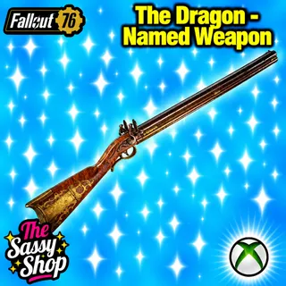 The Dragon - Named Weapon