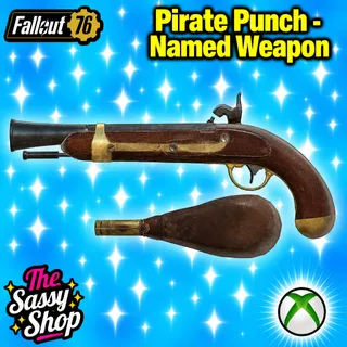Pirate Punch - Named Weapon