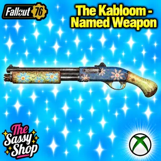 The Kabloom - Named Weapon