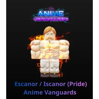  Escanor / Iscanor (Pride) 