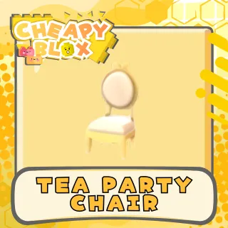 TEA PARTY CHAIR
