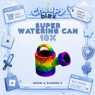 10X SUPER WATERING CAN GAG 2