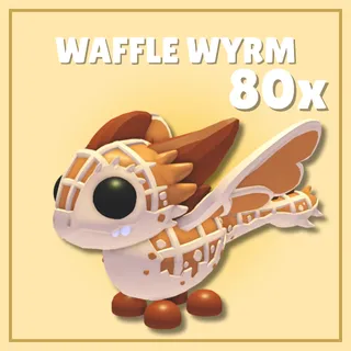80x Waffle Wyrm | Adopt Me!