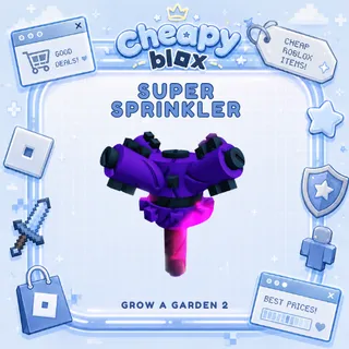Super Sprinkler