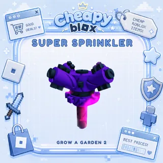 Super Sprinkler