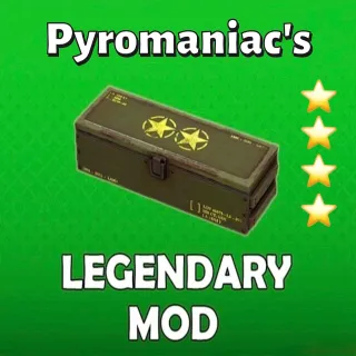 Pyromaniac’s Mod