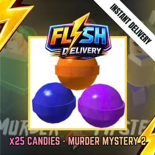 25x CANDIES - MURDER MYSTERY 2 / MM2
