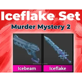 ICEFLAKE SET (ICEBEAM + ICEFLAKE) - MURDER MYSTERY 2 / MM2