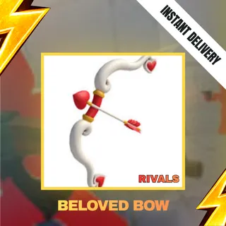 BELOVED BOW - RIVALS 649R