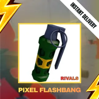 PIXEL FLASHBANG - RIVALS 549R