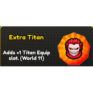 EXTRA TITAN - ANIME ETERNAL 299R