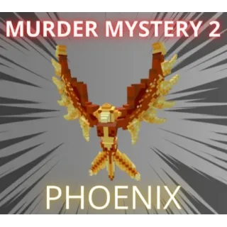 Phoenix pet - MURDER MYSTERY 2 - MM2