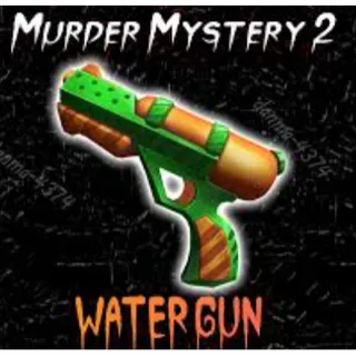 Watergun Gun - MURDER MYSTERY 2 - MM2