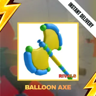 BALLOON AXE - RIVALS 599R