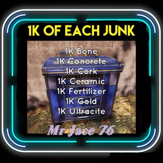 1k of each junk 