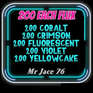 200 Each Flux