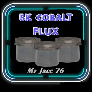 Cobalt Flux 5k