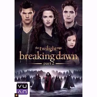 The Twilight Saga: Breaking Dawn Part 2 HD/HDX Vudu - Instant Delivery!