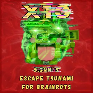 Escape Tsunami For Brainrots