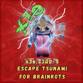 Escape Tsunami For Brainrots