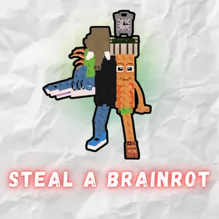 Steal a Brainrot