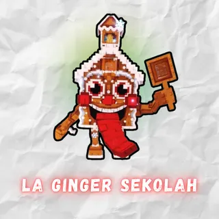 La Ginger Sekolah