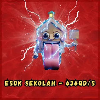 Esok Sekolah - 636Qd/s