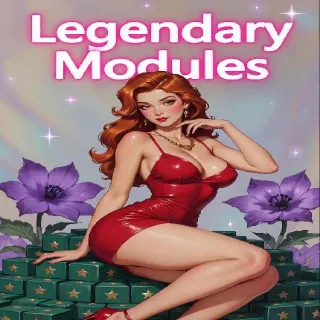 5k Legendary Modules