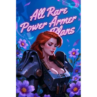 Rare Power Armor Plan Bundle