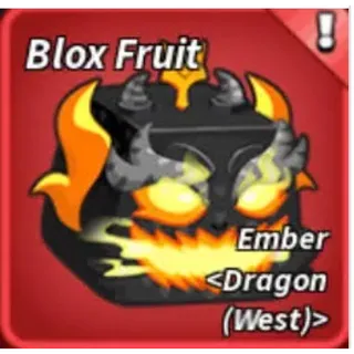 EMBER DRAGON WEST - BLOX FRUITS