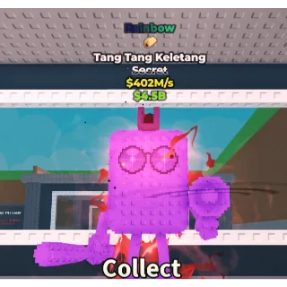 Rainbow Tang Tang Keletang 402m/s