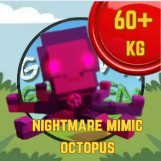 60KG+ Nightmare Mimic Octopus