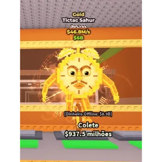 [Steal a brainrot] Tictac Sahur Gold 46.8M/s💸Best price