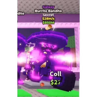 [Steal a brainrot] Burrito Bandito Galaxy 28M/s 💸Best price