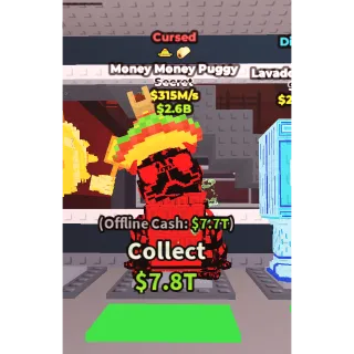 Money Money Puggy Cursed 315M/S