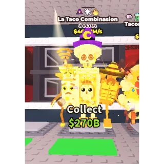 La Taco Combinasion-463.7M