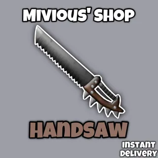 Handsaw | MM2