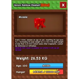 Venom Rainbow Elephant 26.53KG