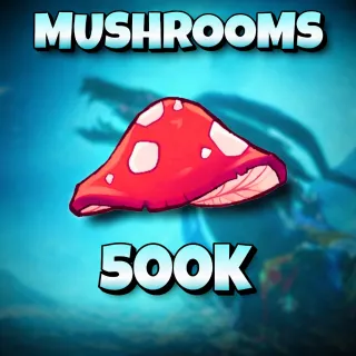 500K Mushrooms Creatures of Sonaria