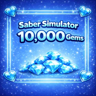 Saber Simulator Gems | 10000 