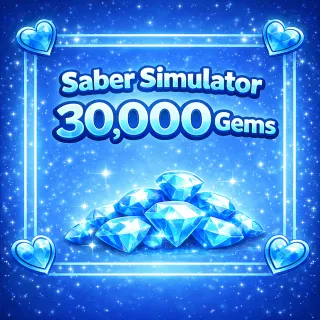 Saber Simulator Gems | 30000