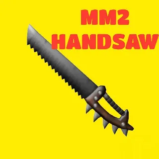 Handsaw MM2