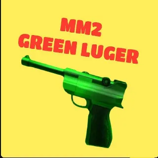 Green Luger MM2