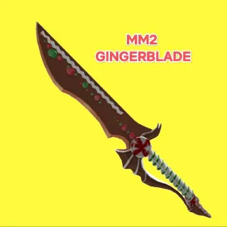 Gingerblade MM2