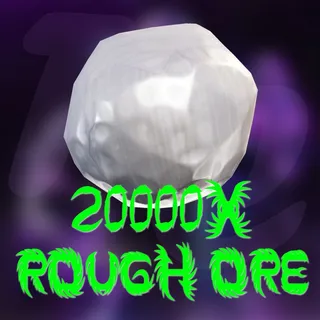 20k Rough Ore