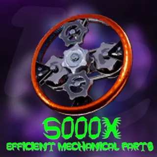 Efficient Mechanical Parts | 5 000x