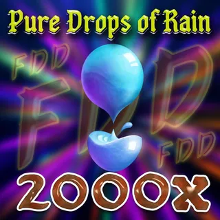 Pure Drop of Rain 2k