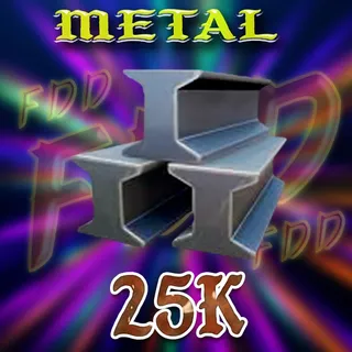 Metal 25k
