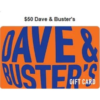 $50 Dave & Buster's
