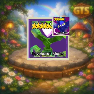 Loveburst Bloom + Free Glaxiflora Garden Tower Defense
